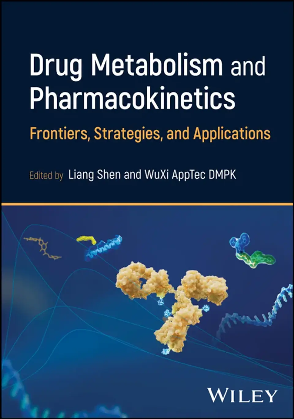 Drug Metabolism and Pharmacokinetics: Frontiers, Strategies, and Applications 1