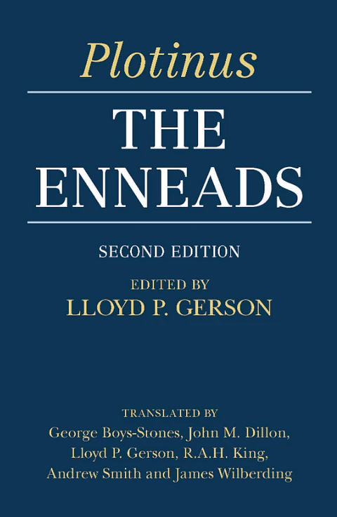  PLOTINUS: The Enneads, Second Edition 