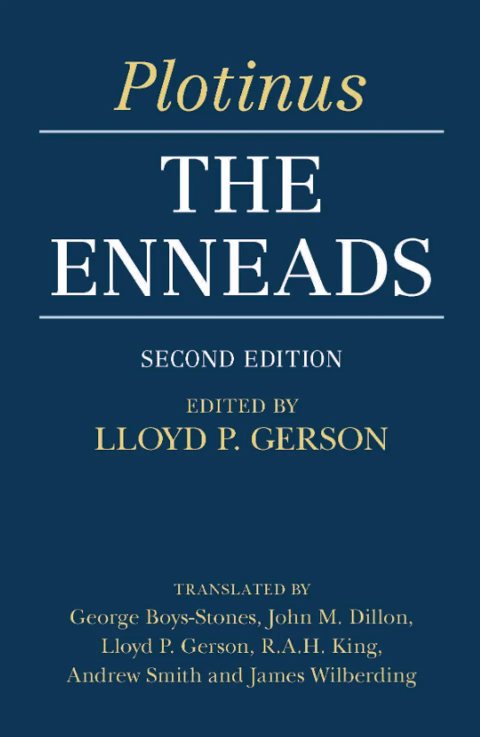 PLOTINUS: The Enneads, Second Edition  1