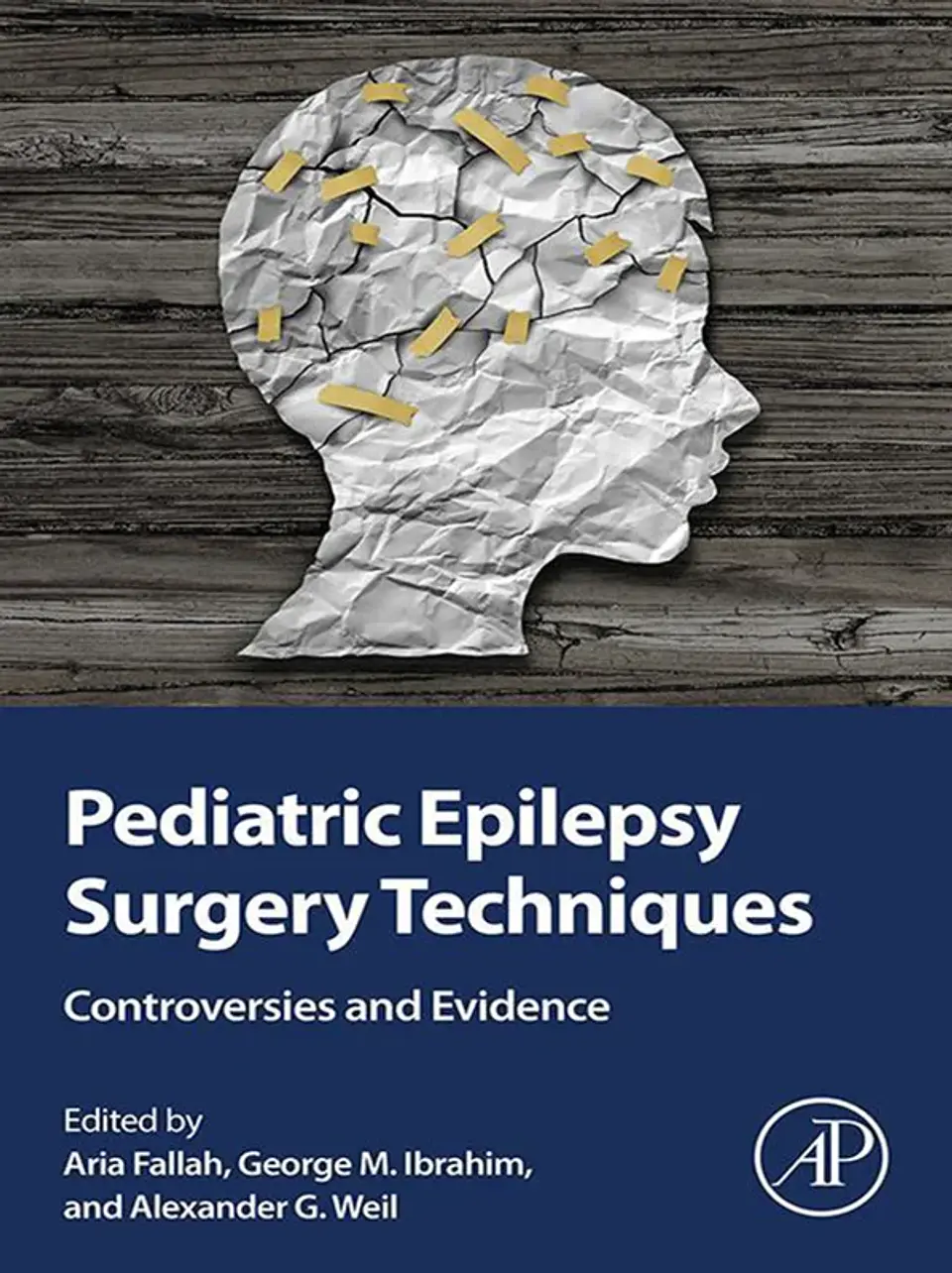 Pediatric Epilepsy Surgery Techniques: Controversies and Evidence 1