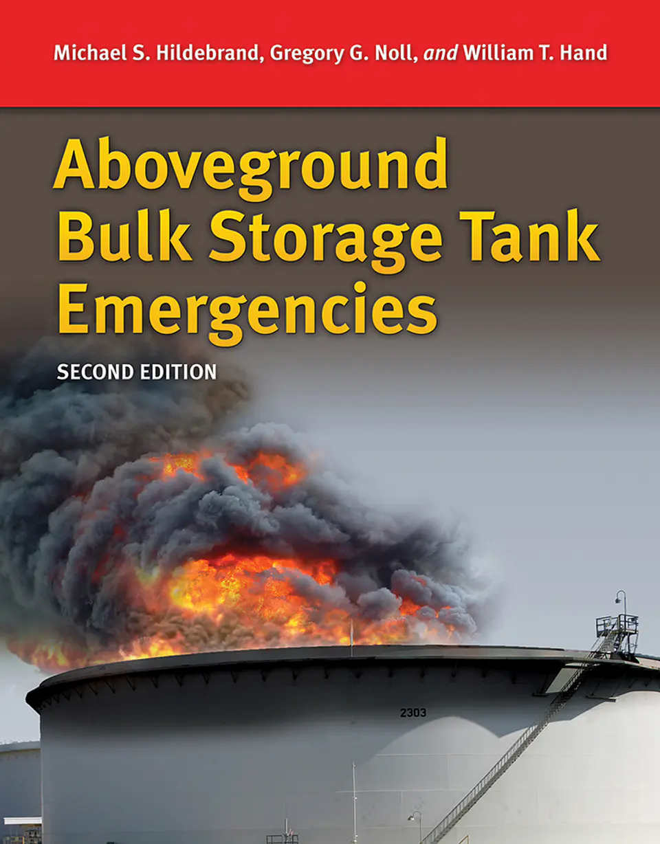  Above Ground Bulk Storage Tank Emergencies 2nd Edition  1