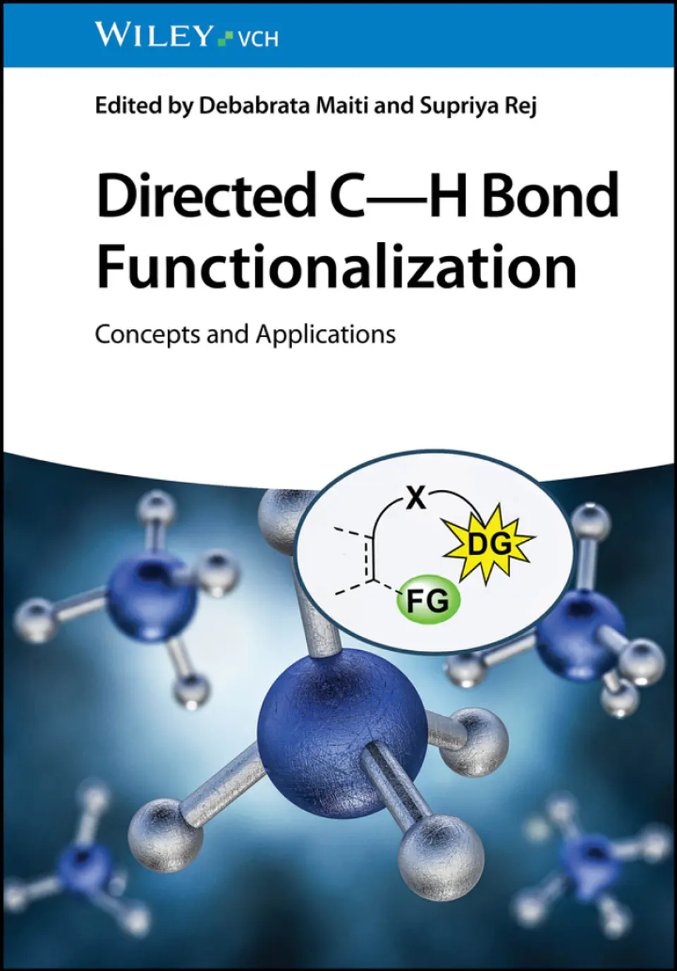 Directed C-H Bond Functionalization: Concepts and Applications 1