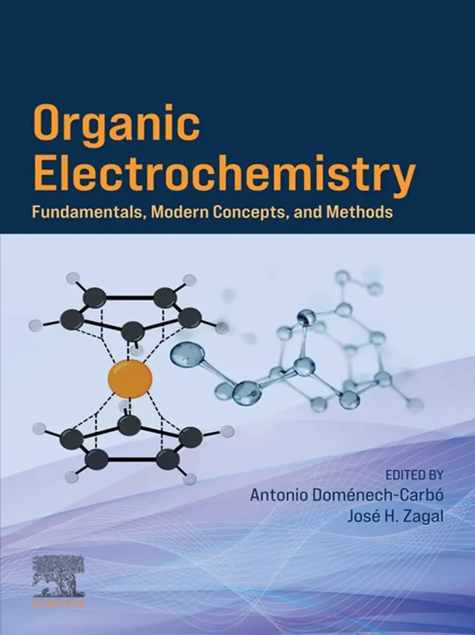 Organic Electrochemistry: Fundamentals, Modern Concepts, and Methods 1
