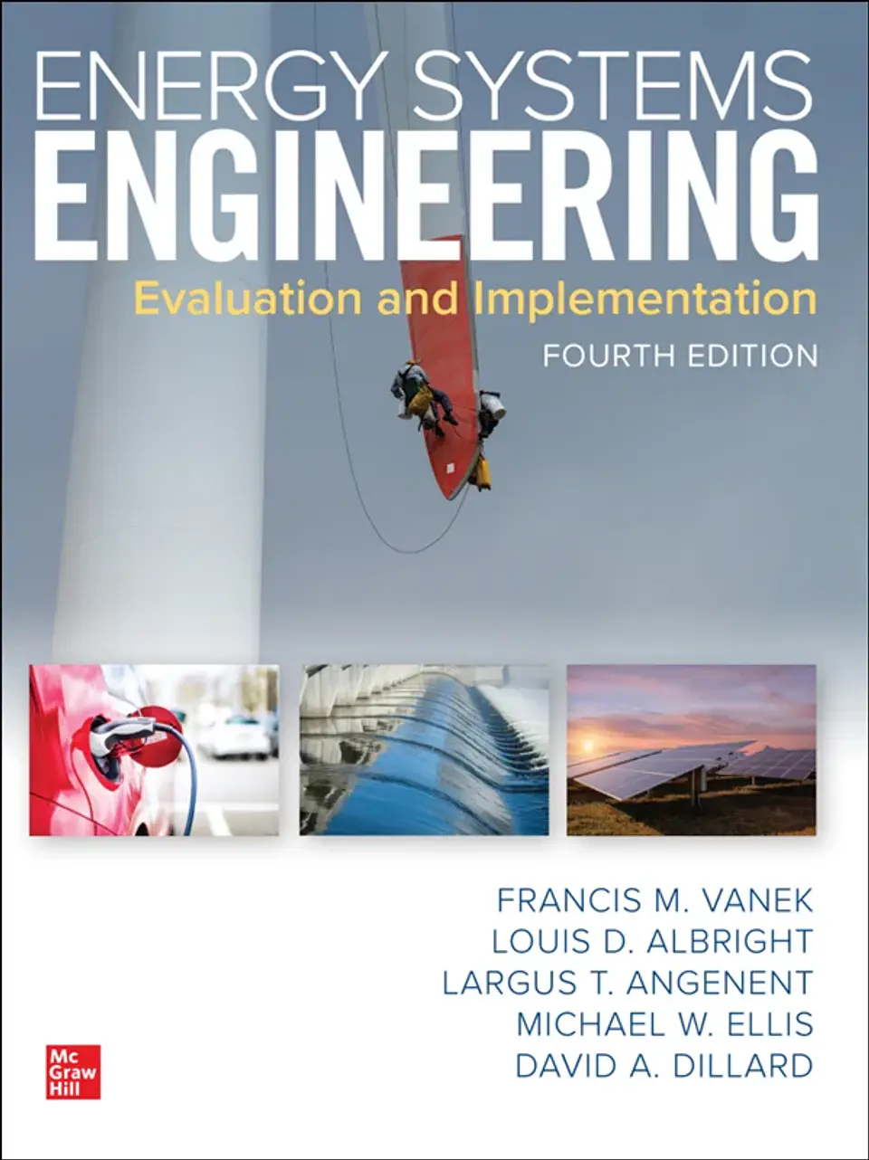 Energy Systems Engineering: Evaluation and Implementation 4th Edition 1