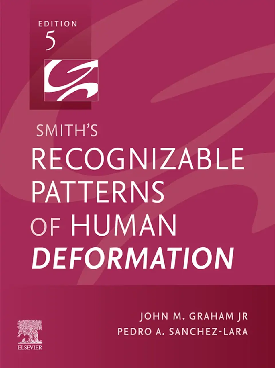 Smith's Recognizable Patterns of Human Deformation 5th Edition 1