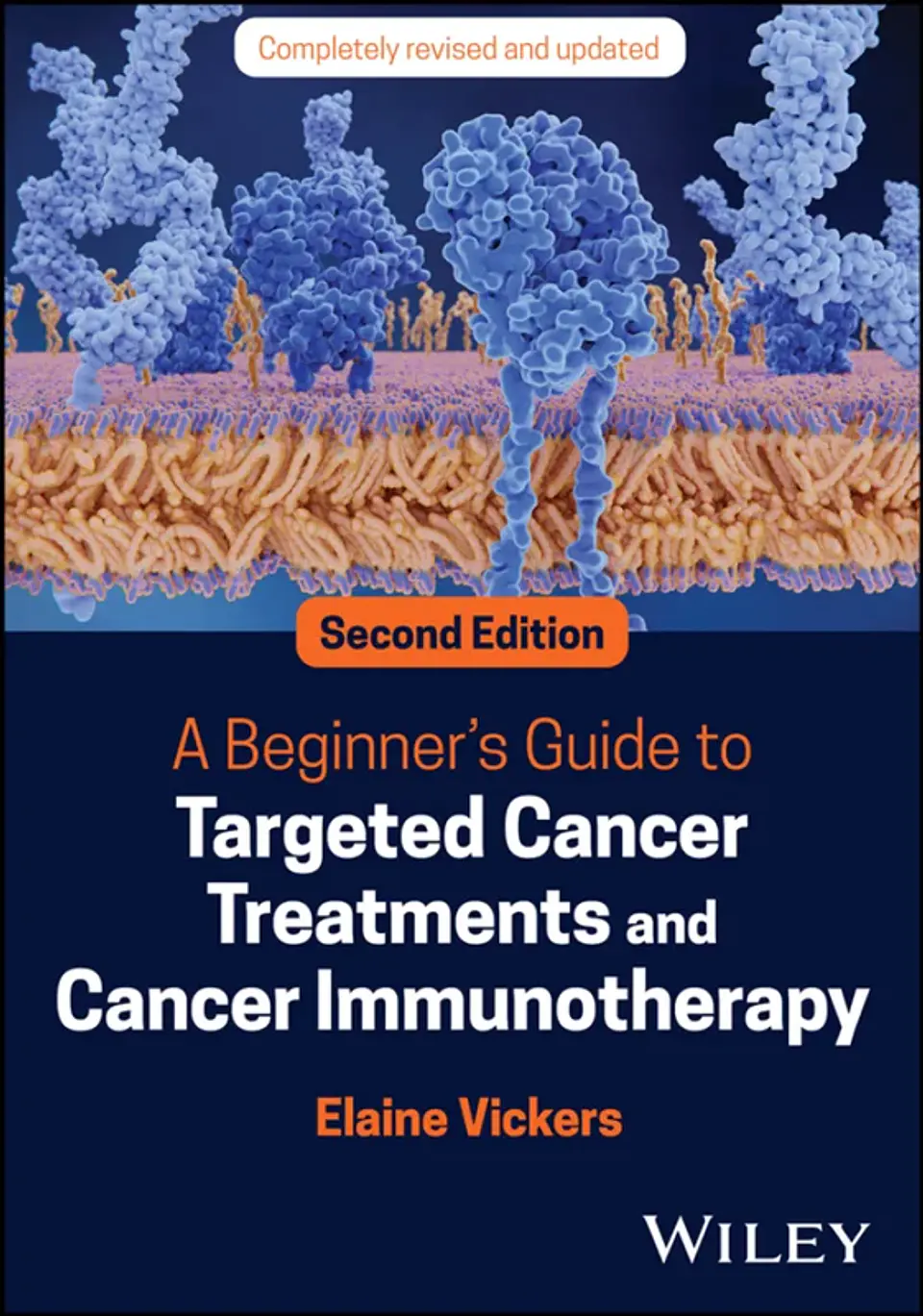 A Beginner's Guide to Targeted Cancer Treatments and Cancer Immunotherapy 2nd Edition 1