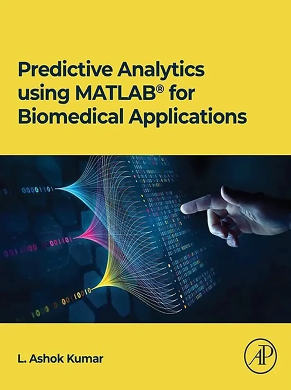 Predictive Analytics using MATLAB(R) for Biomedical Applications 1