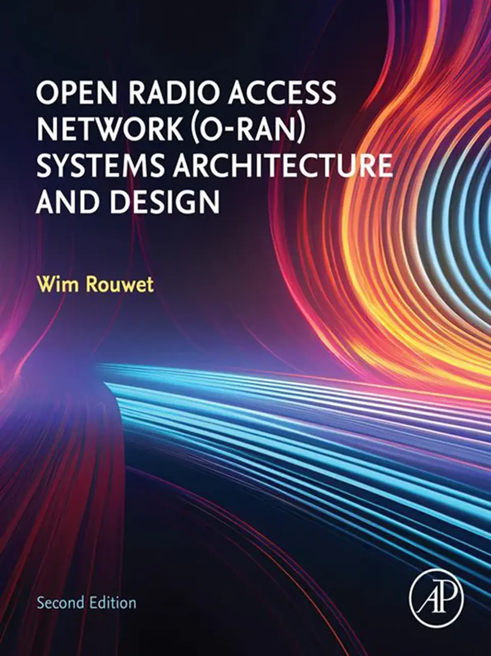 Open Radio Access Network (O-RAN) Systems Architecture and Design 2nd Edition 1