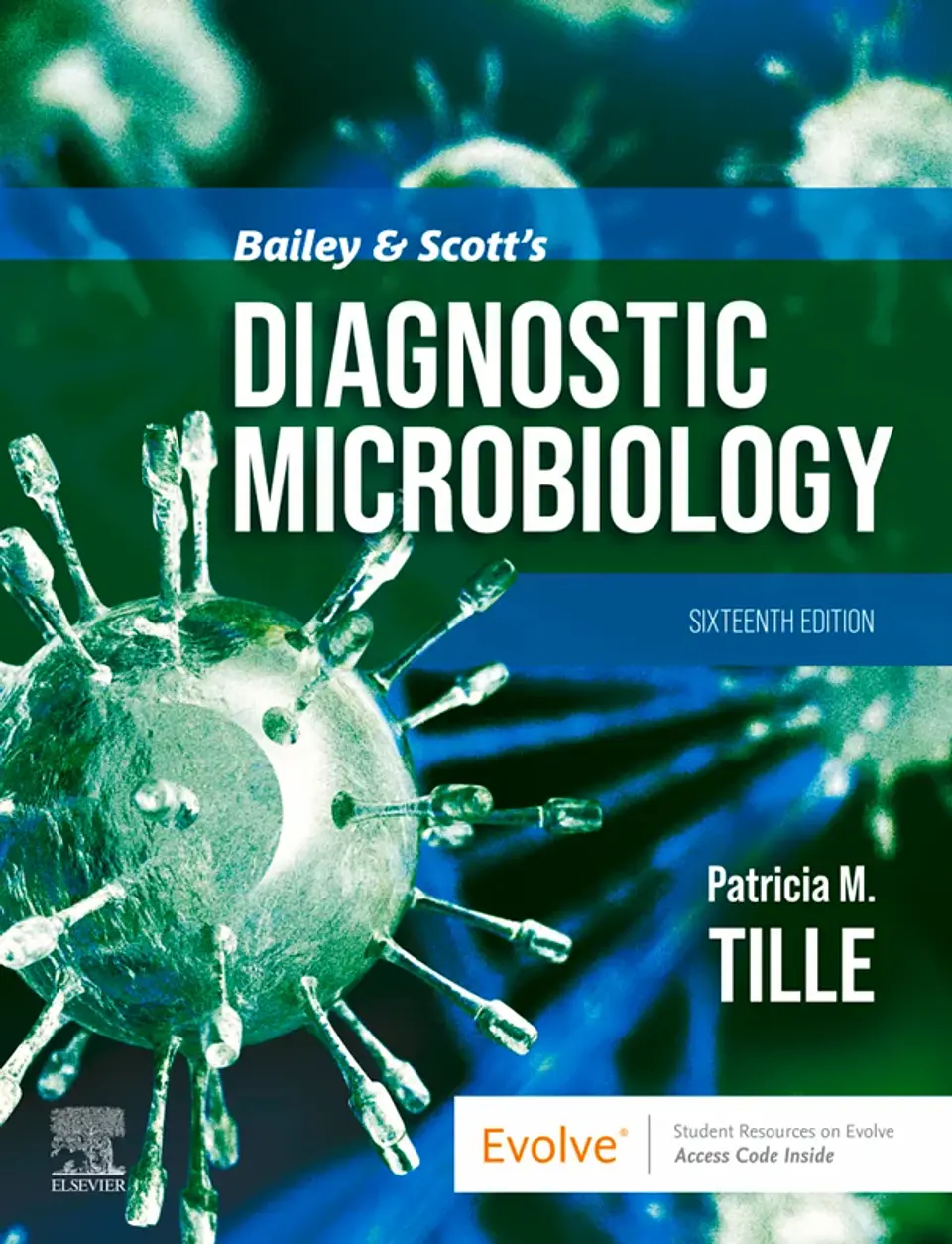 Bailey & Scott's Diagnostic Microbiology 16th Edition 1