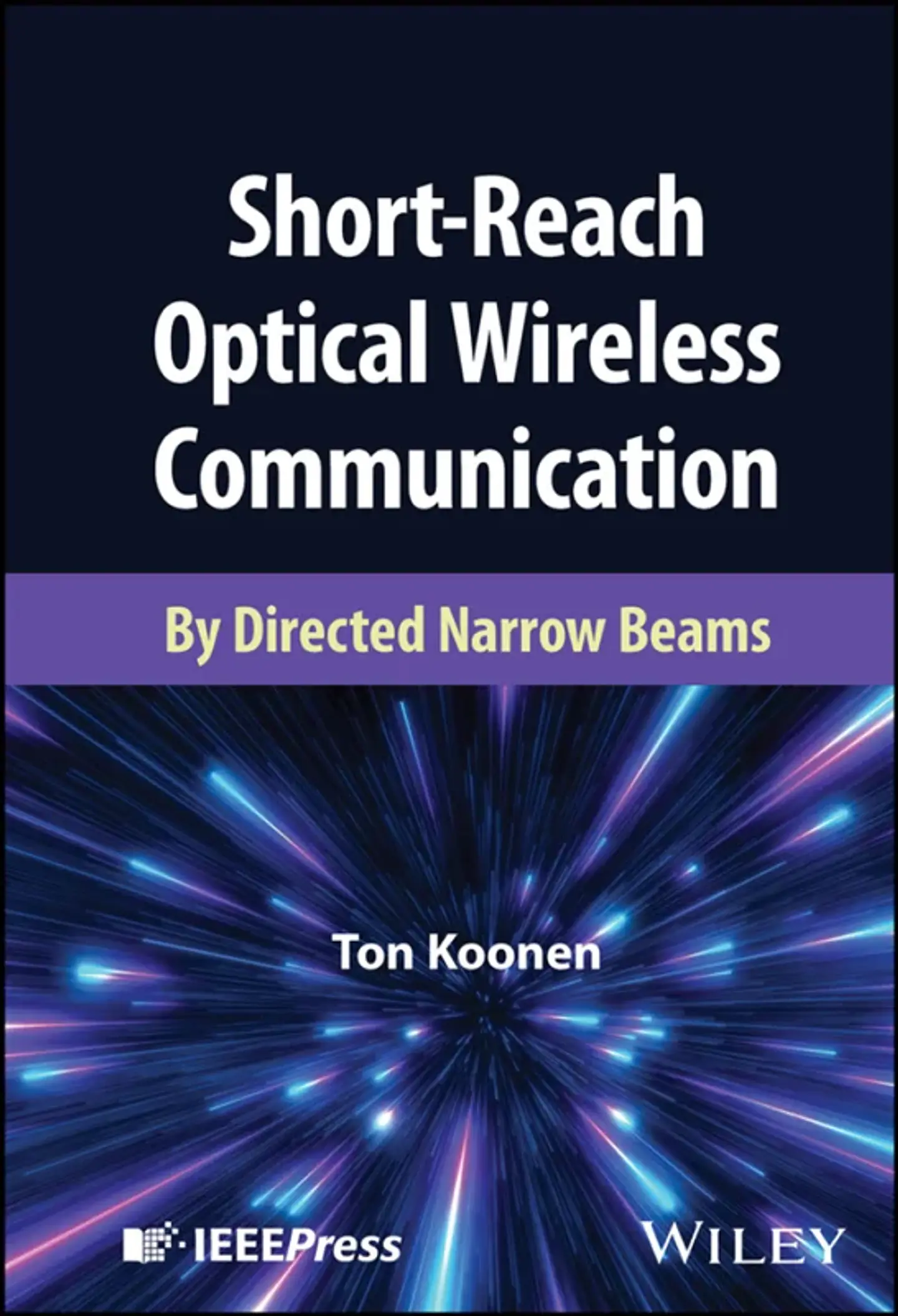 Short-Reach Optical Wireless Communication: By Directed Narrow Beams 1