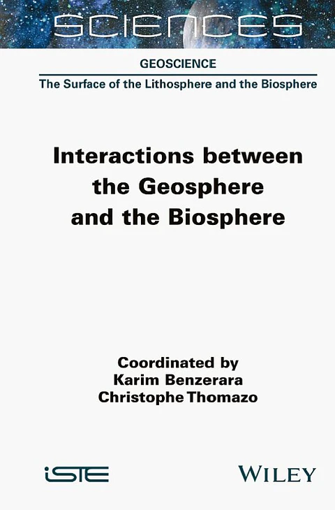 Interactions between the Geosphere and the Biosphere