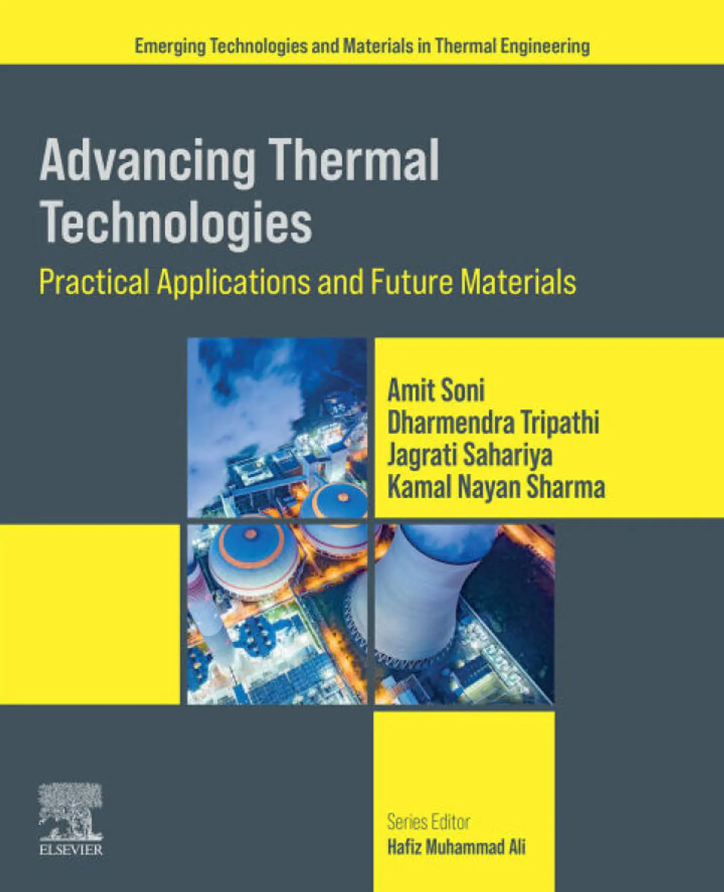 Advancing Thermal Technologies: Practical Applications and Future Materials (Emerging Technologies and Materials in Thermal Engineering) 1