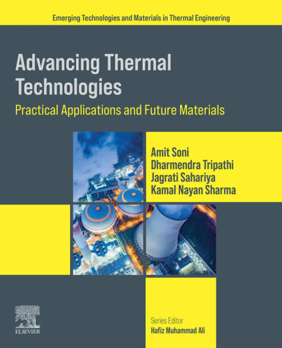 Advancing Thermal Technologies: Practical Applications and Future Materials (Emerging Technologies and Materials in Thermal Engineering) 1