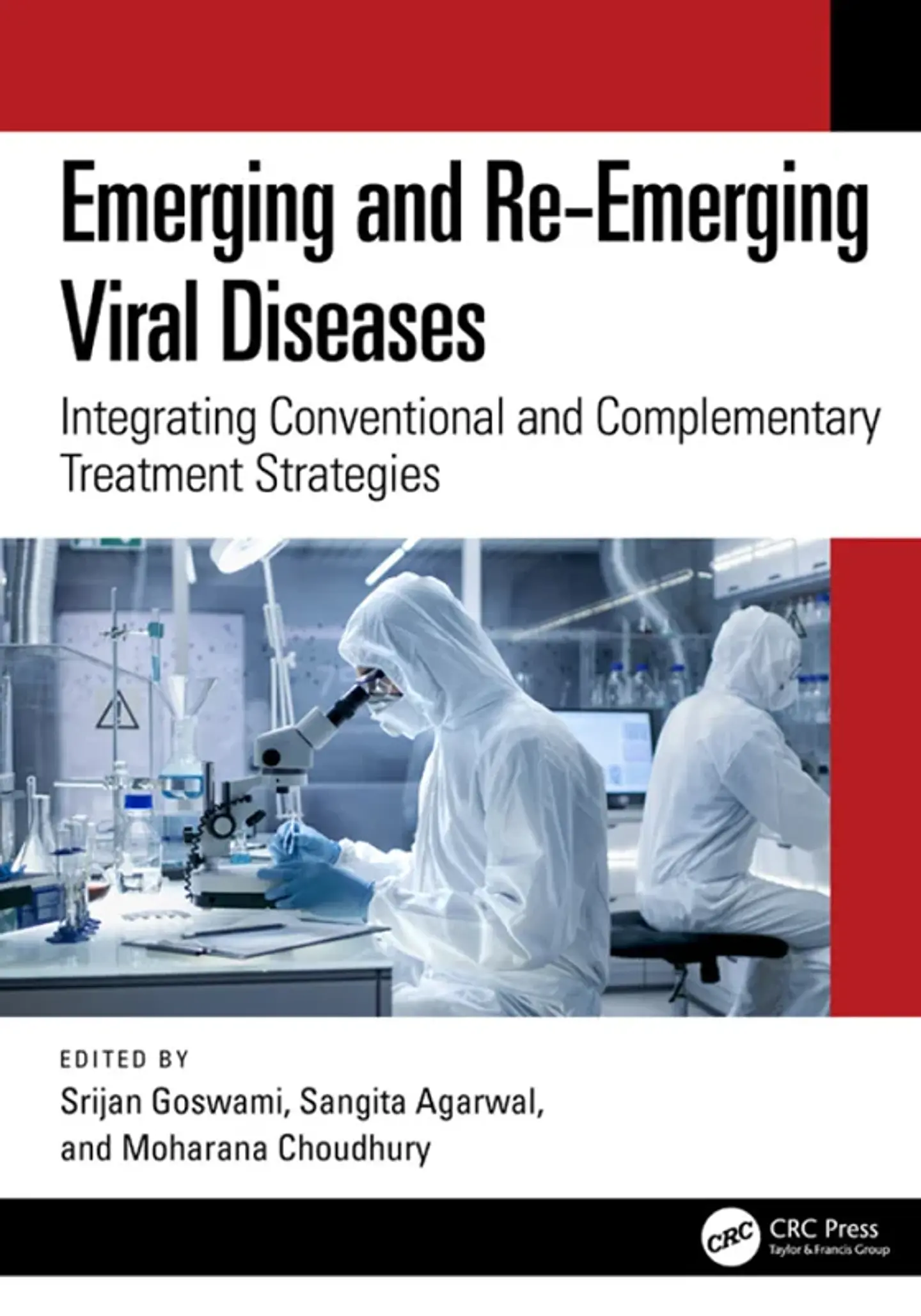 Emerging and Re-Emerging Viral Diseases: Integrating Conventional and Complementary Treatment Strategies 1