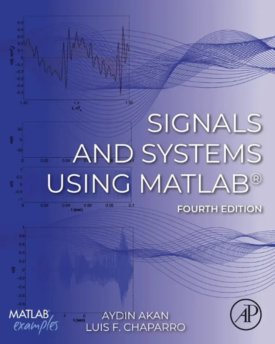 Signals and Systems Using MATLAB® 4th Edition 1