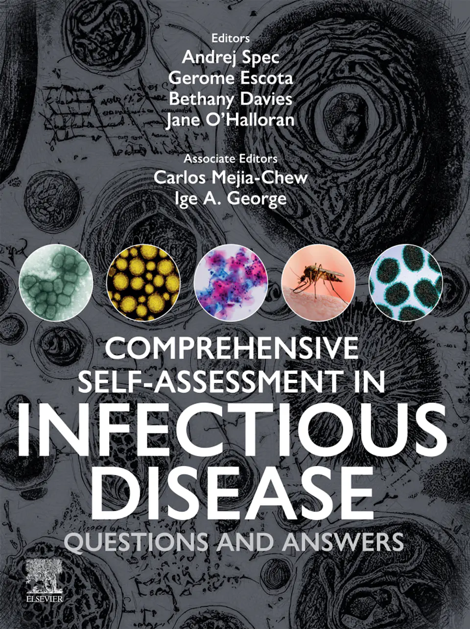 Comprehensive Self-Assessment in Infectious Disease: Questions and Answers 1