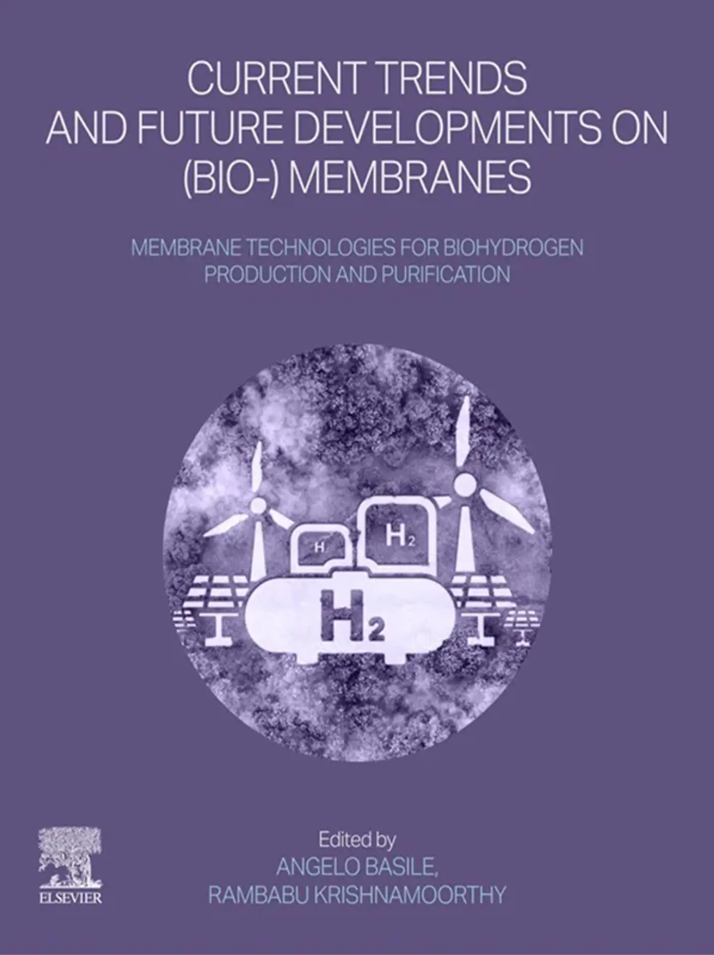 Membrane Technologies for Biohydrogen Production and Purification: Current Trends and Future Developments in Bio-Membranes 1
