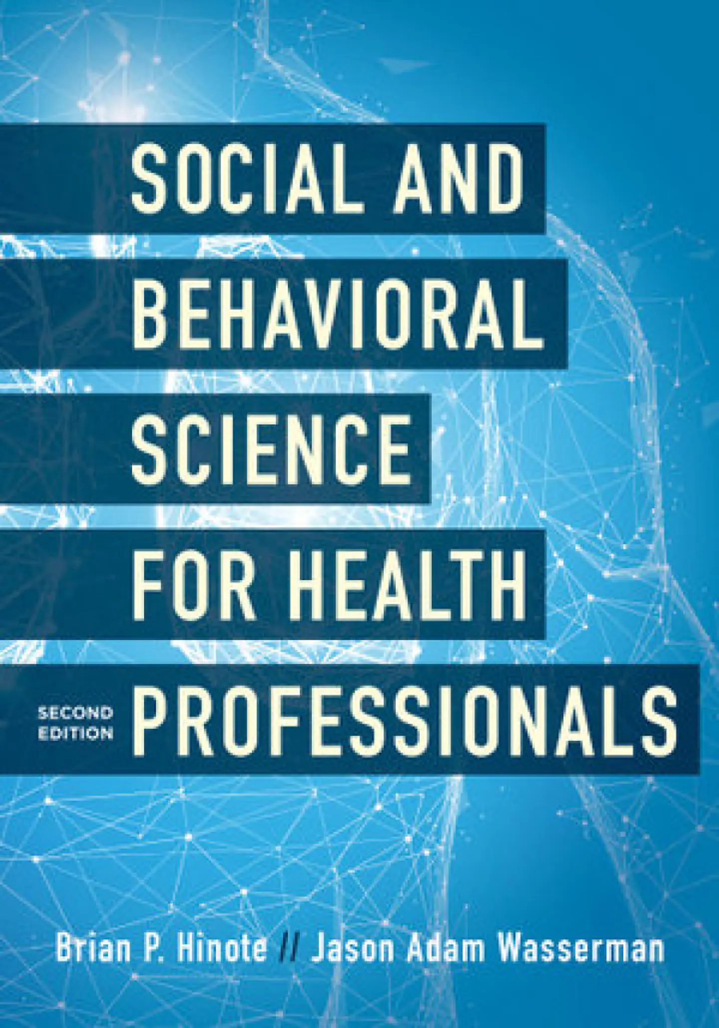  Social and Behavioral Science for Health Professionals 2nd Edition  1
