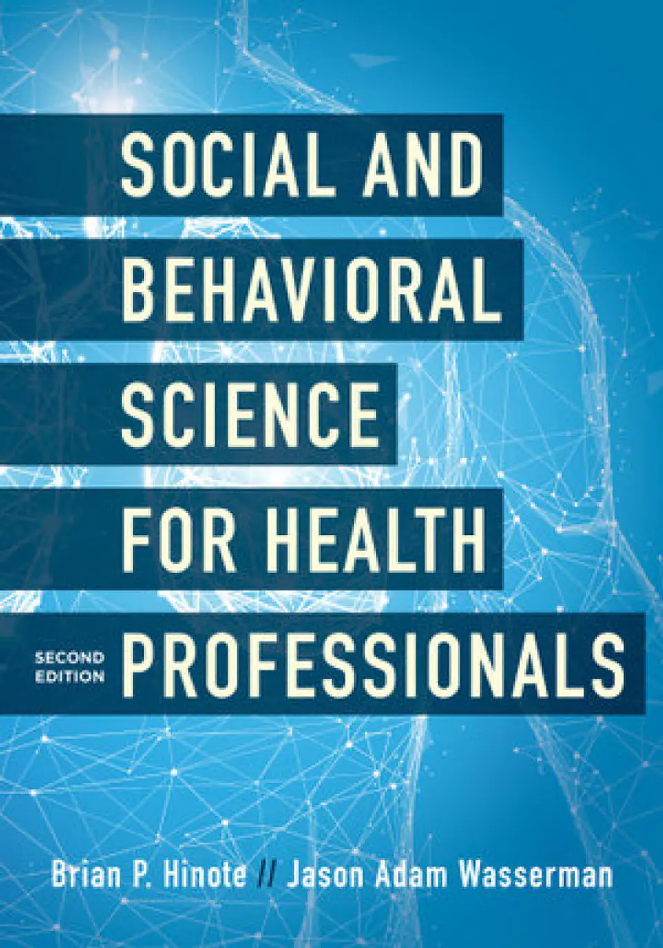  Social and Behavioral Science for Health Professionals 2nd Edition  1