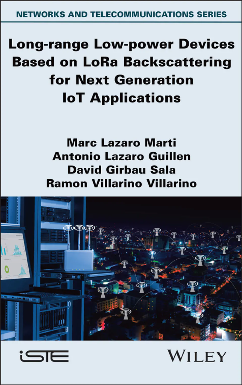 Long-range Low-power Devices Based on LoRa Backscattering for Next Generation IoT Applications 1