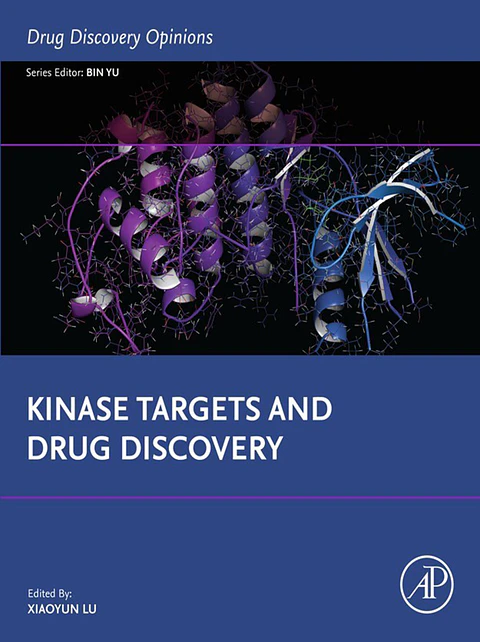 Kinase Targets and Drug Discovery (Drug Discovery Opinions)