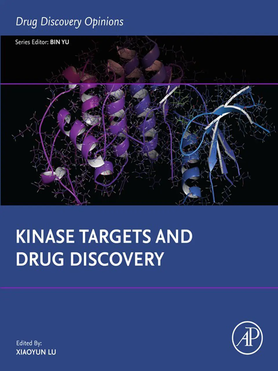 Kinase Targets and Drug Discovery (Drug Discovery Opinions) 1