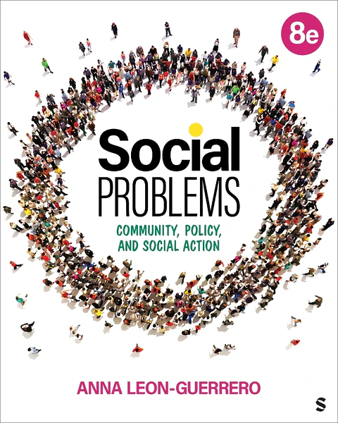 Social Problems: Community, Policy, and Social Action 8th Edition