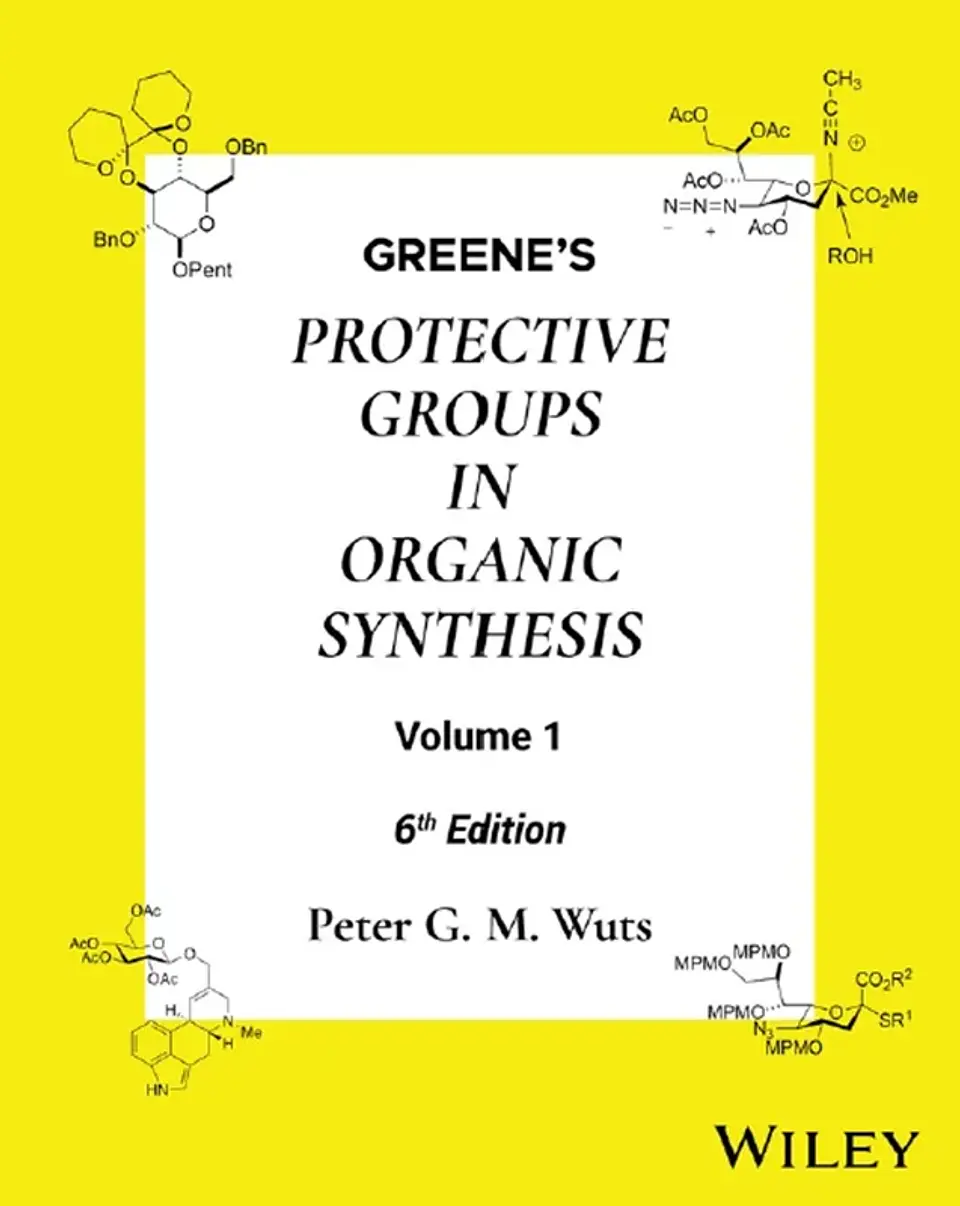 Greene's Protective Groups in Organic Synthesis 6th Edition 1