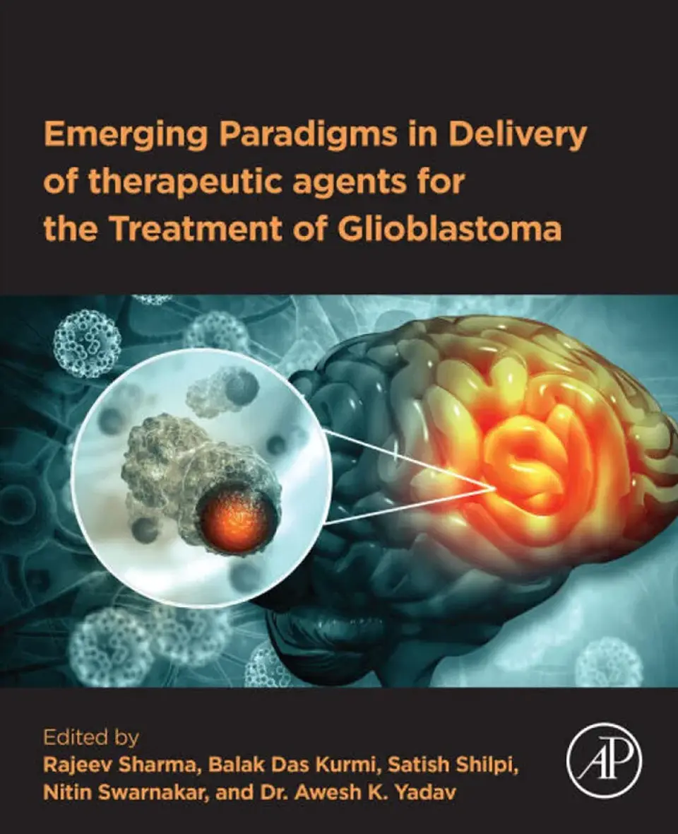 Emerging Paradigms in Delivery of Therapeutic Agents for the Treatment of Glioblastoma 1