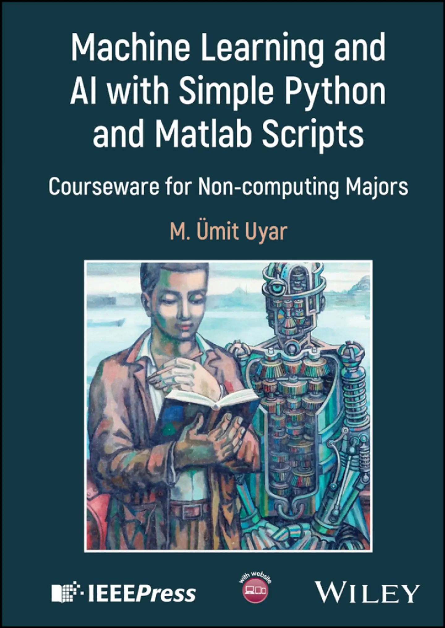 Machine Learning and AI with Simple Python and Matlab Scripts: Courseware for Non-computing Majors 1