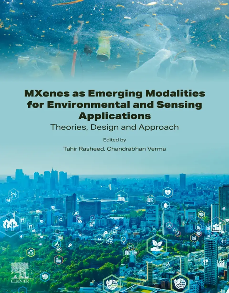 MXenes as Emerging Modalities for Environmental and Sensing Applications: Theories, Design and Approach 1