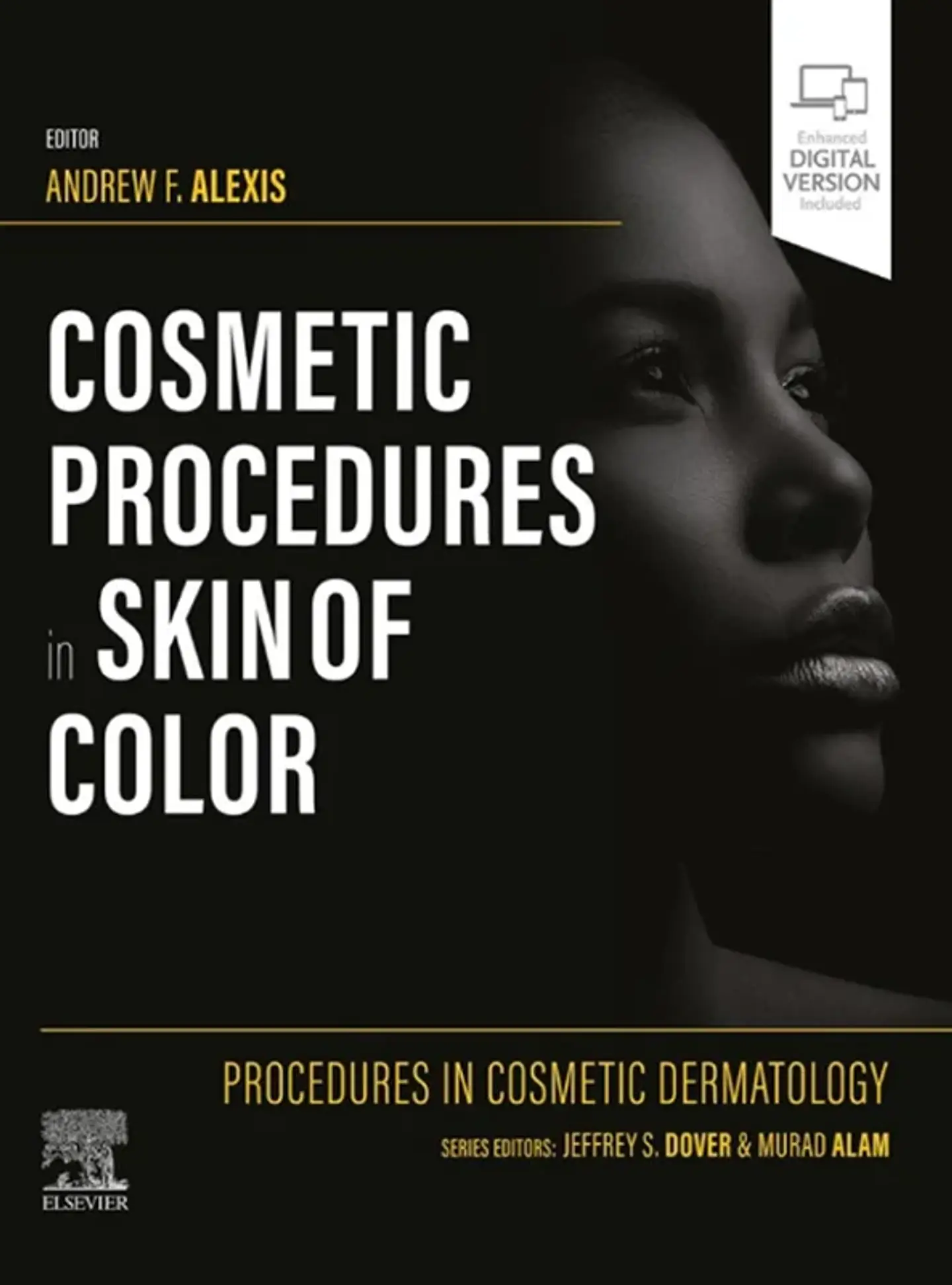 Procedures in Cosmetic Dermatology: Cosmetic Procedures in Skin of Color 1