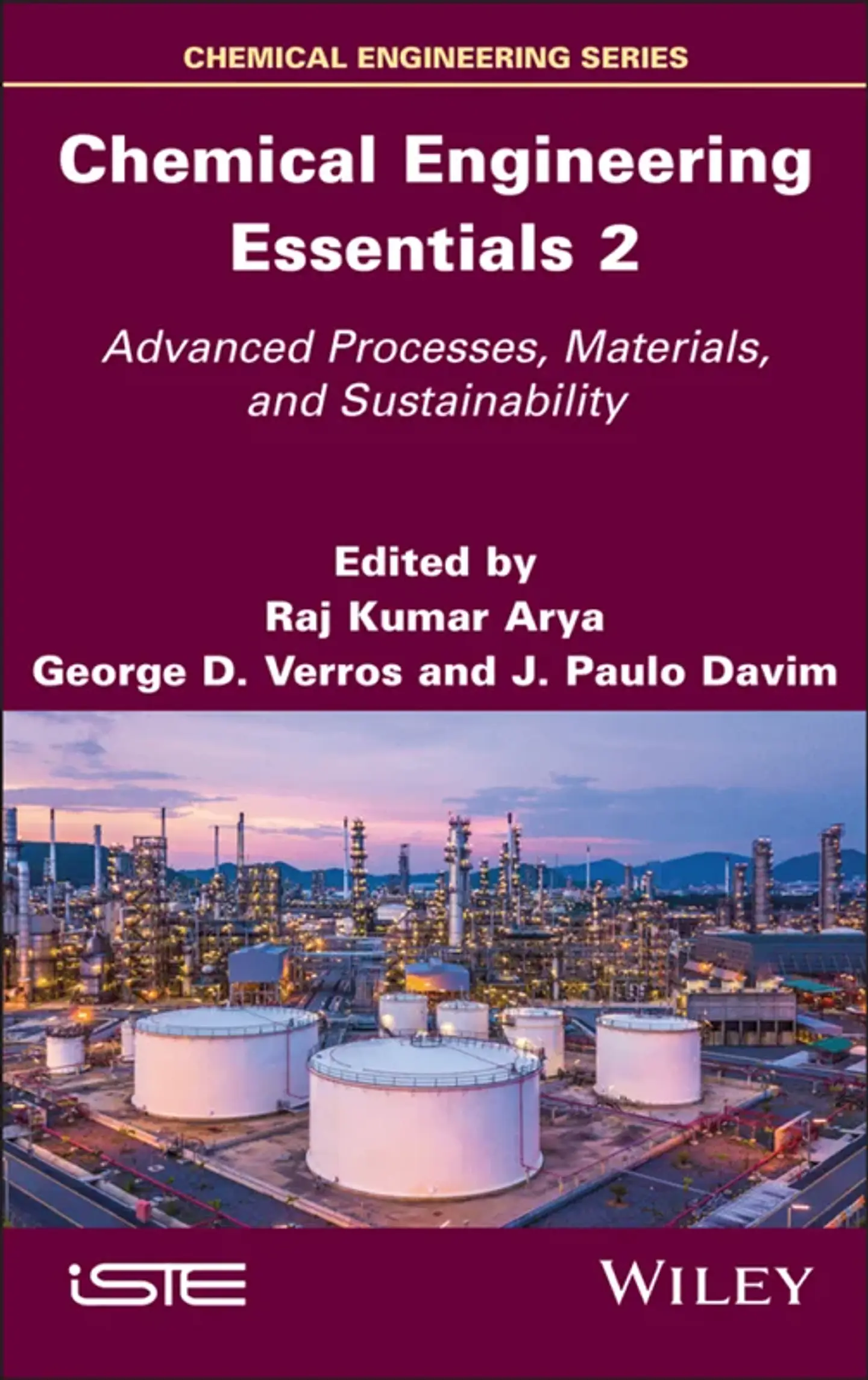 Chemical Engineering Essentials, Volume 2: Advanced Processes, Materials, and Sustainability 1