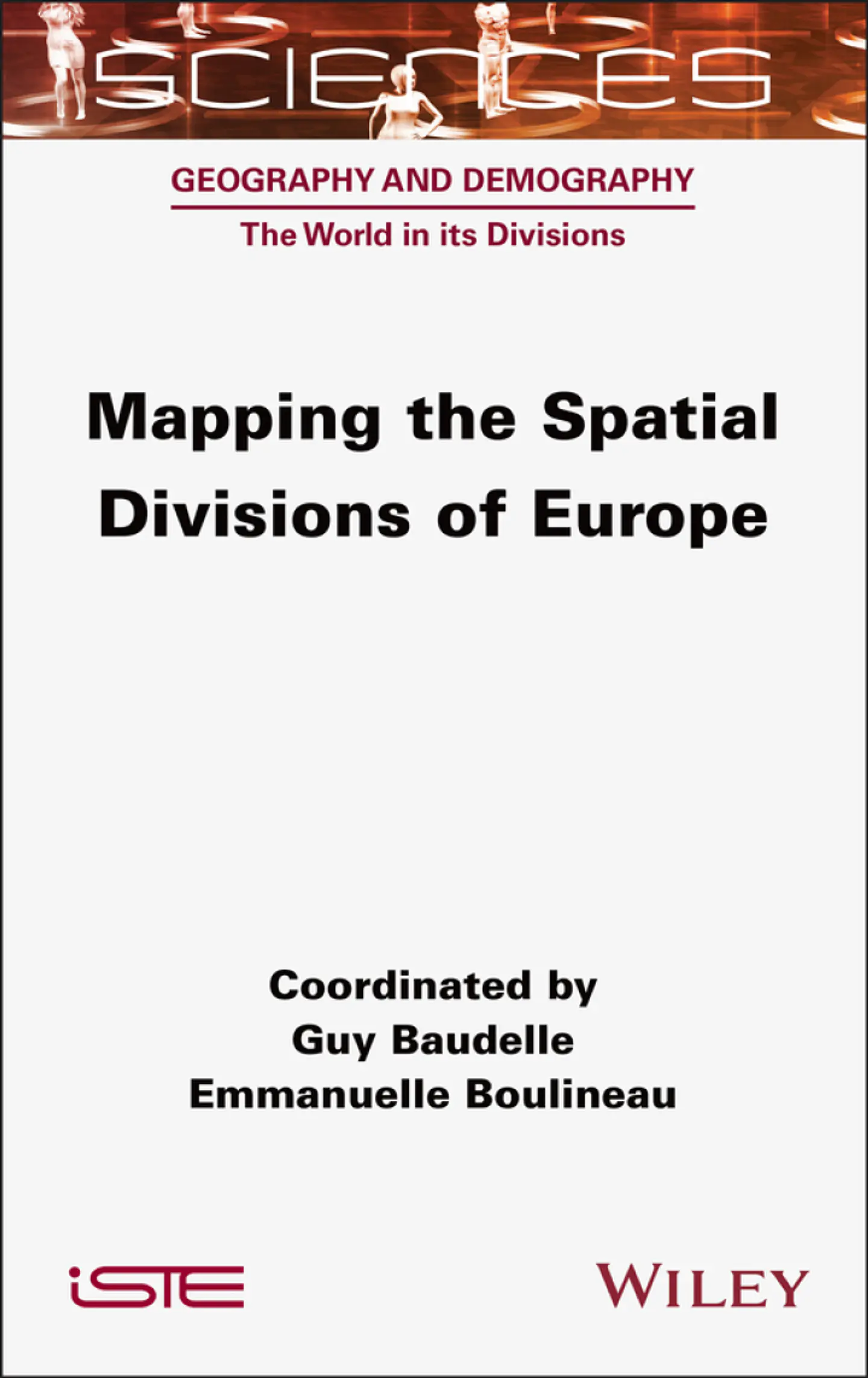 Mapping the Spatial Divisions of Europe 1