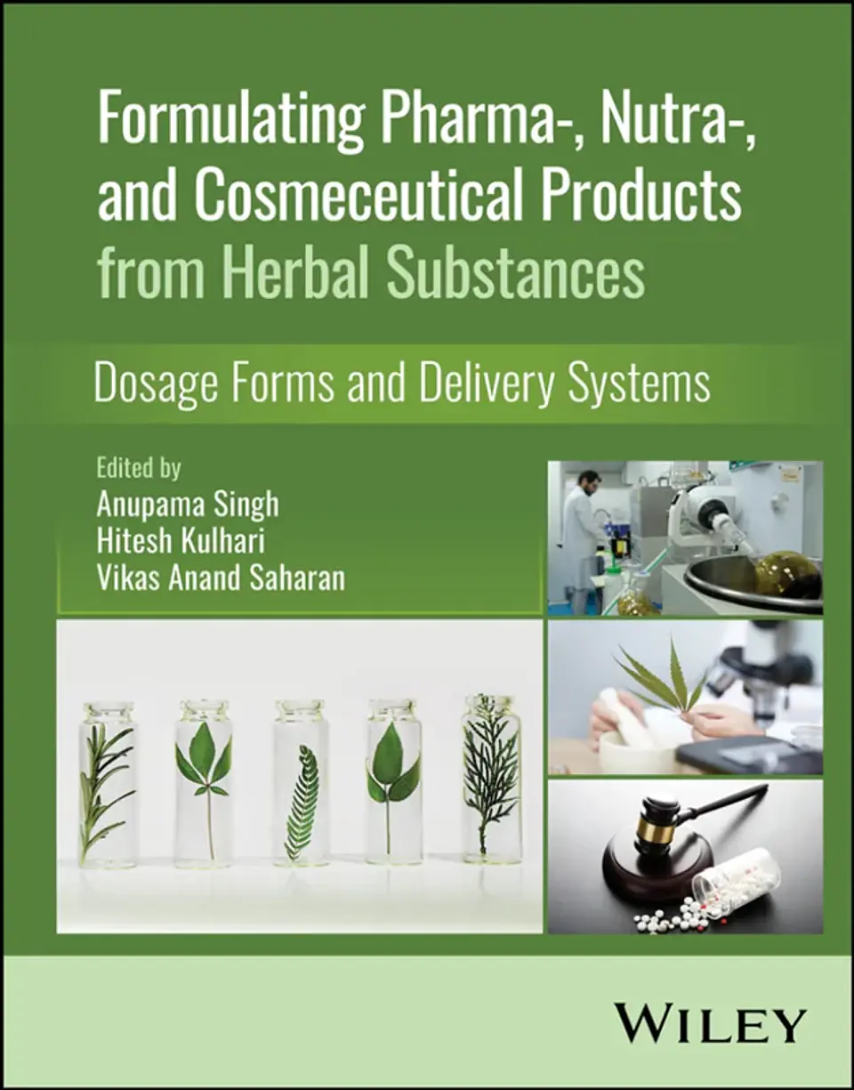 Formulating Pharma-, Nutra-, and Cosmeceutical Products from Herbal Substances: Dosage Forms and Delivery Systems 1