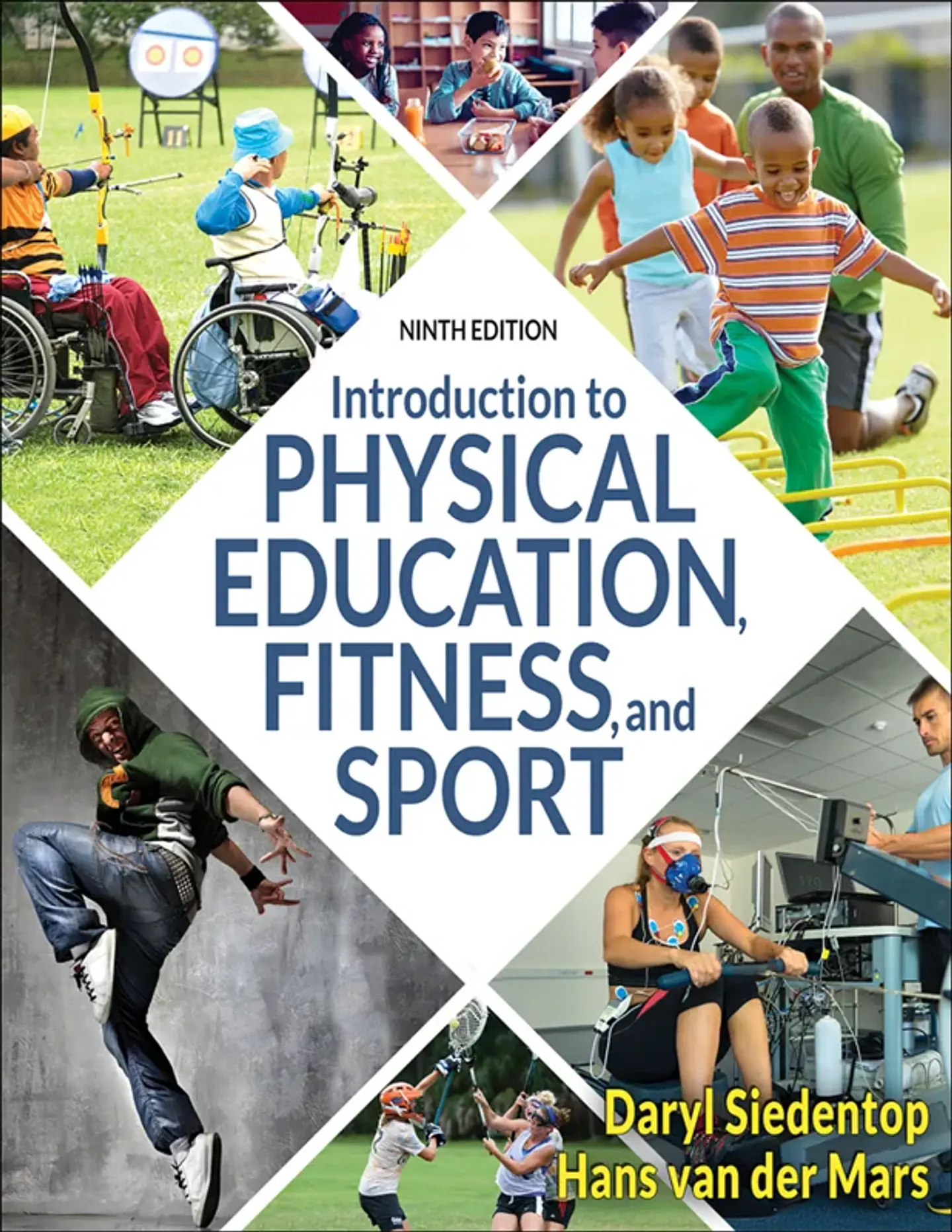 Introduction to Physical Education, Fitness, and Sport 9th Edition 1