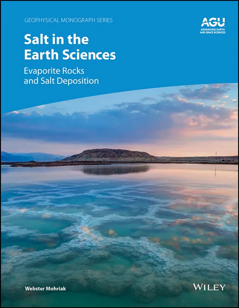 Salt in the Earth Sciences: Evaporite Rocks and Salt Deposition