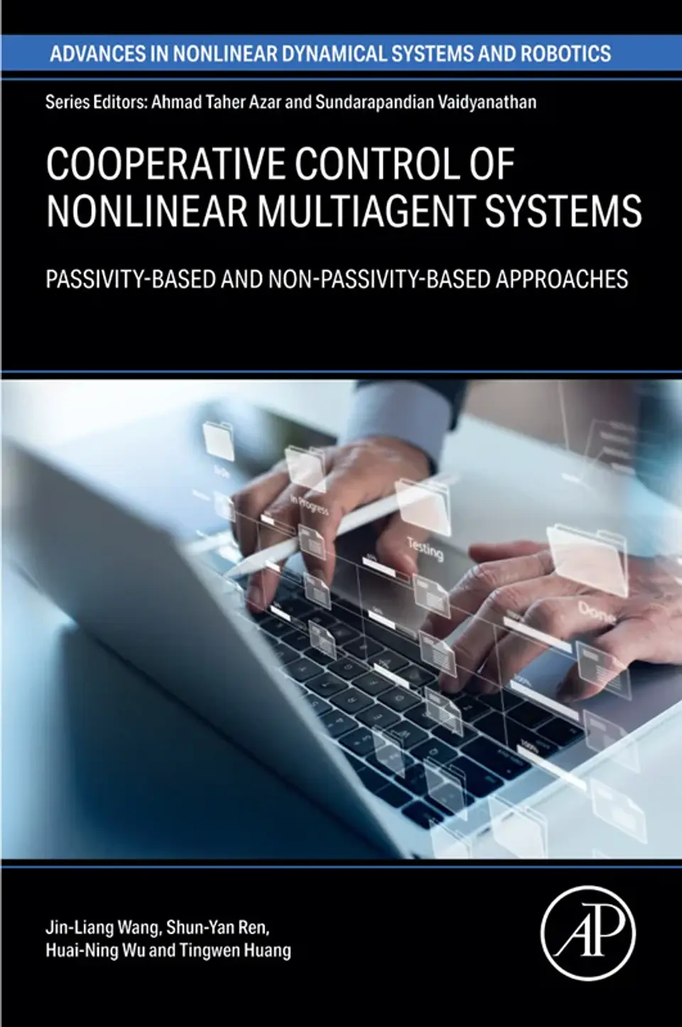 Cooperative Control of Nonlinear Multiagent Systems: Passivity-Based and Non-Passivity-Based Approaches 1
