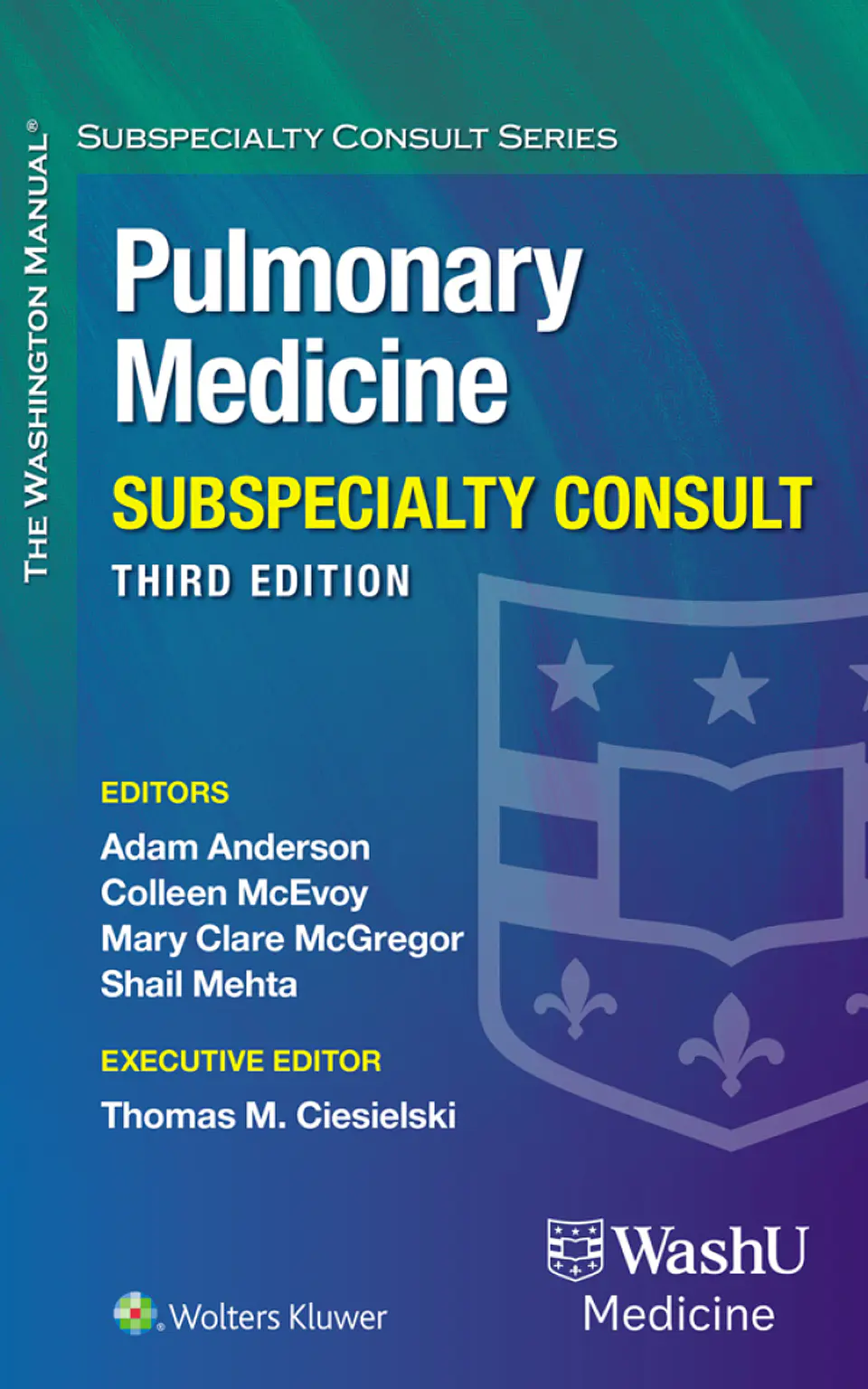  The Washington Manual Pulmonary Medicine Subspecialty Consult 3rd Edition  1