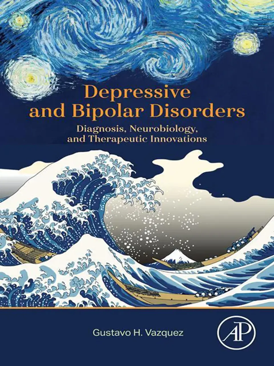 Depressive and Bipolar Disorders: Diagnosis, Neurobiology, and Therapeutic Innovations 1