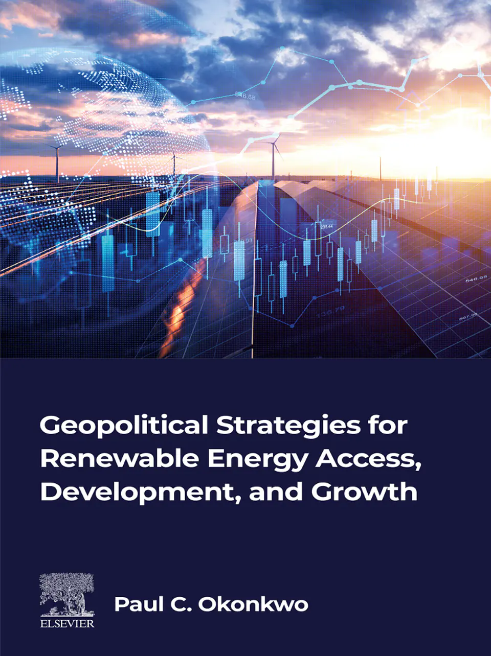 Geopolitical Strategies for Renewable Energy Access, Development, and Growth 1