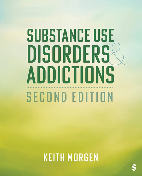 Substance Use Disorders and Addictions 2nd Edition 