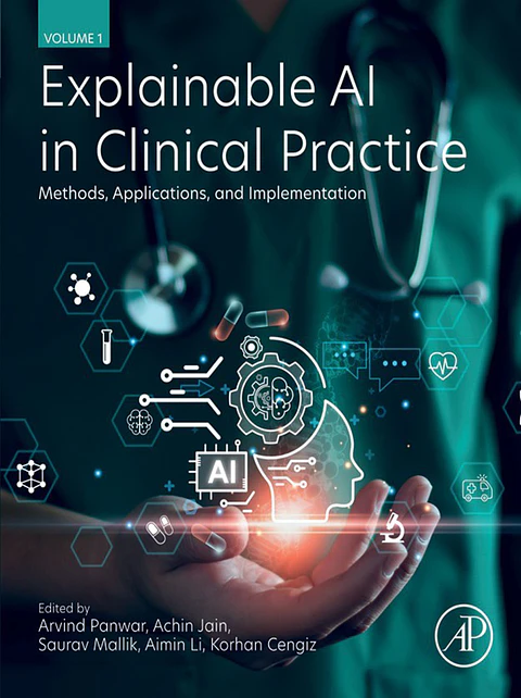 Explainable AI in Clinical Practice: Methods, Applications, and Implementation