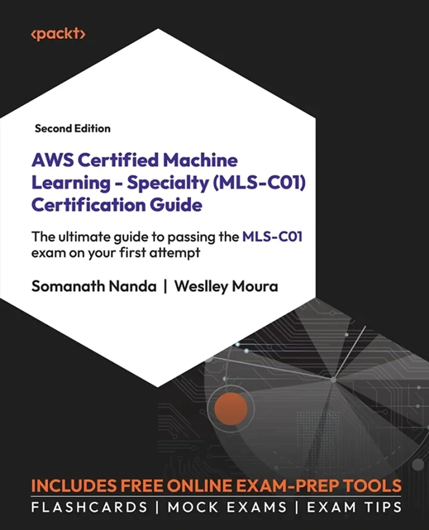  AWS Certified Machine Learning - Specialty (MLS-C01) Certification Guide 2nd Edition  1