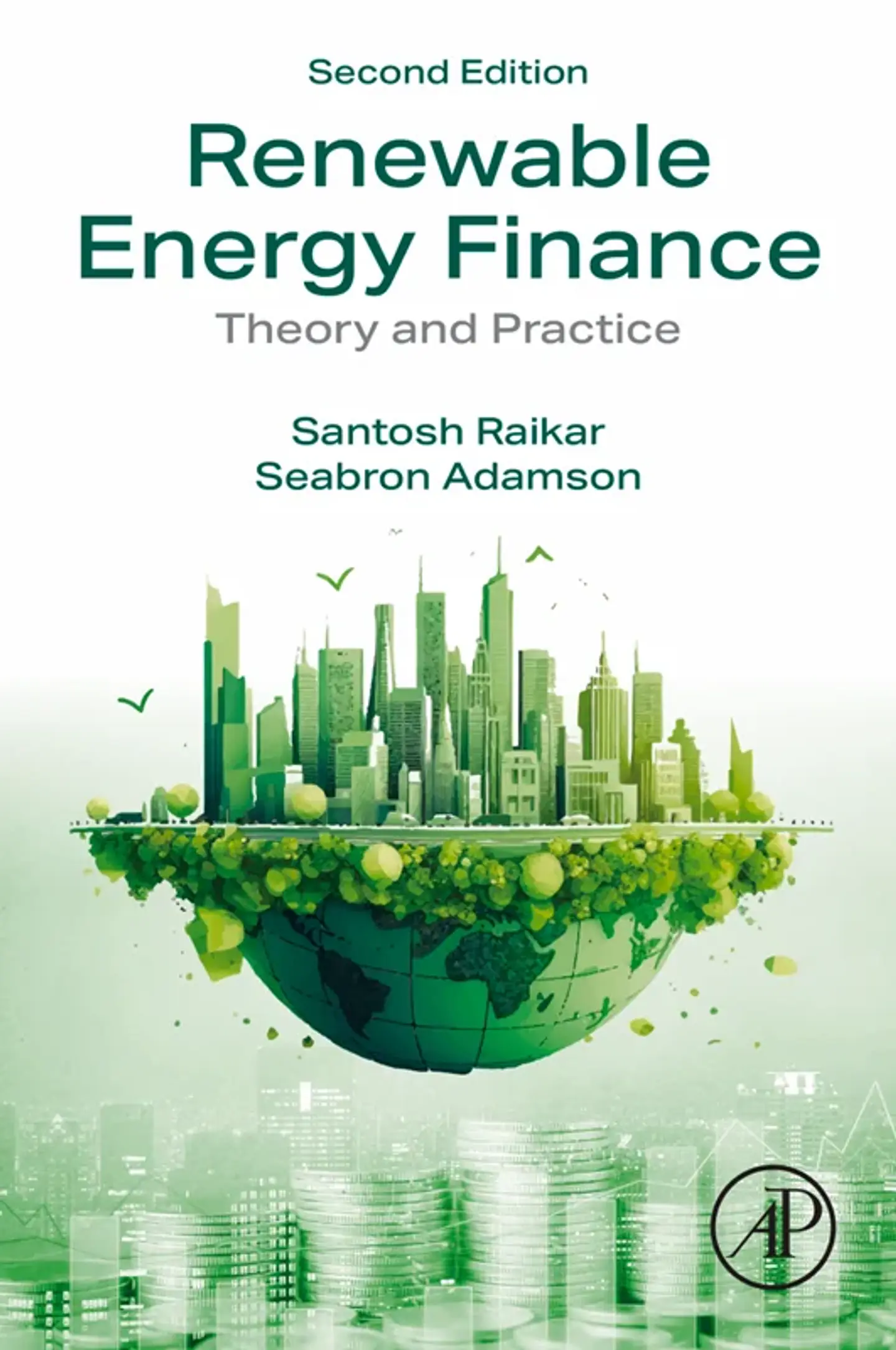 Renewable Energy Finance: Theory and Practice 2nd Edition 1