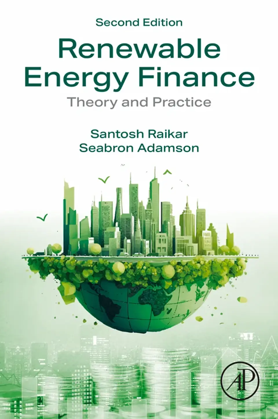 Renewable Energy Finance: Theory and Practice 2nd Edition 1