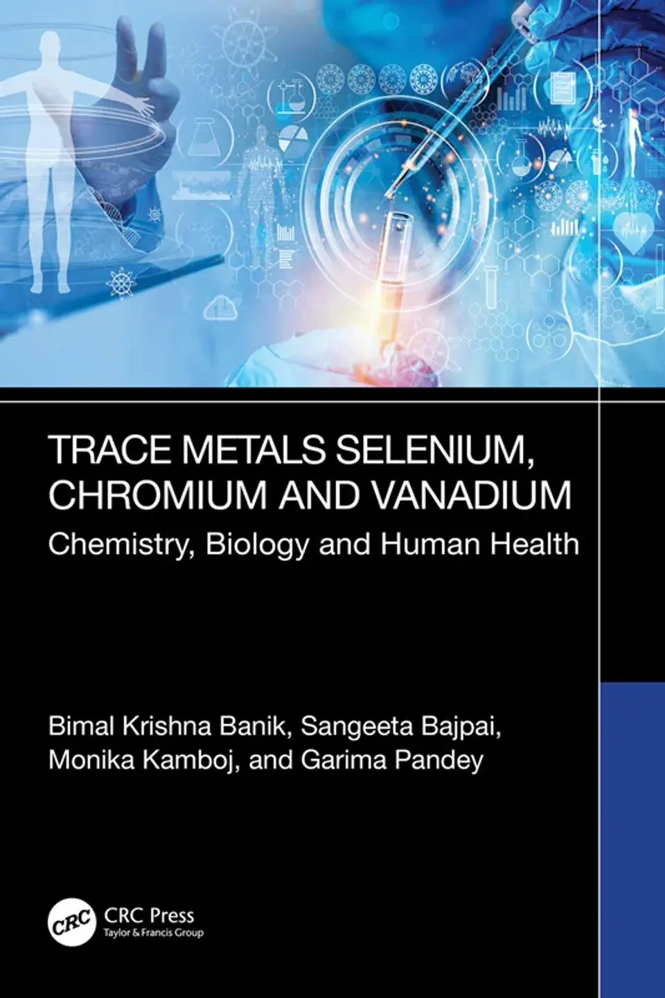 Trace Metals Selenium, Chromium and Vanadium: Chemistry, Biology and Human Health 1