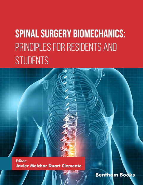 Spinal Surgery Biomechanics: Principles for Residents and Students