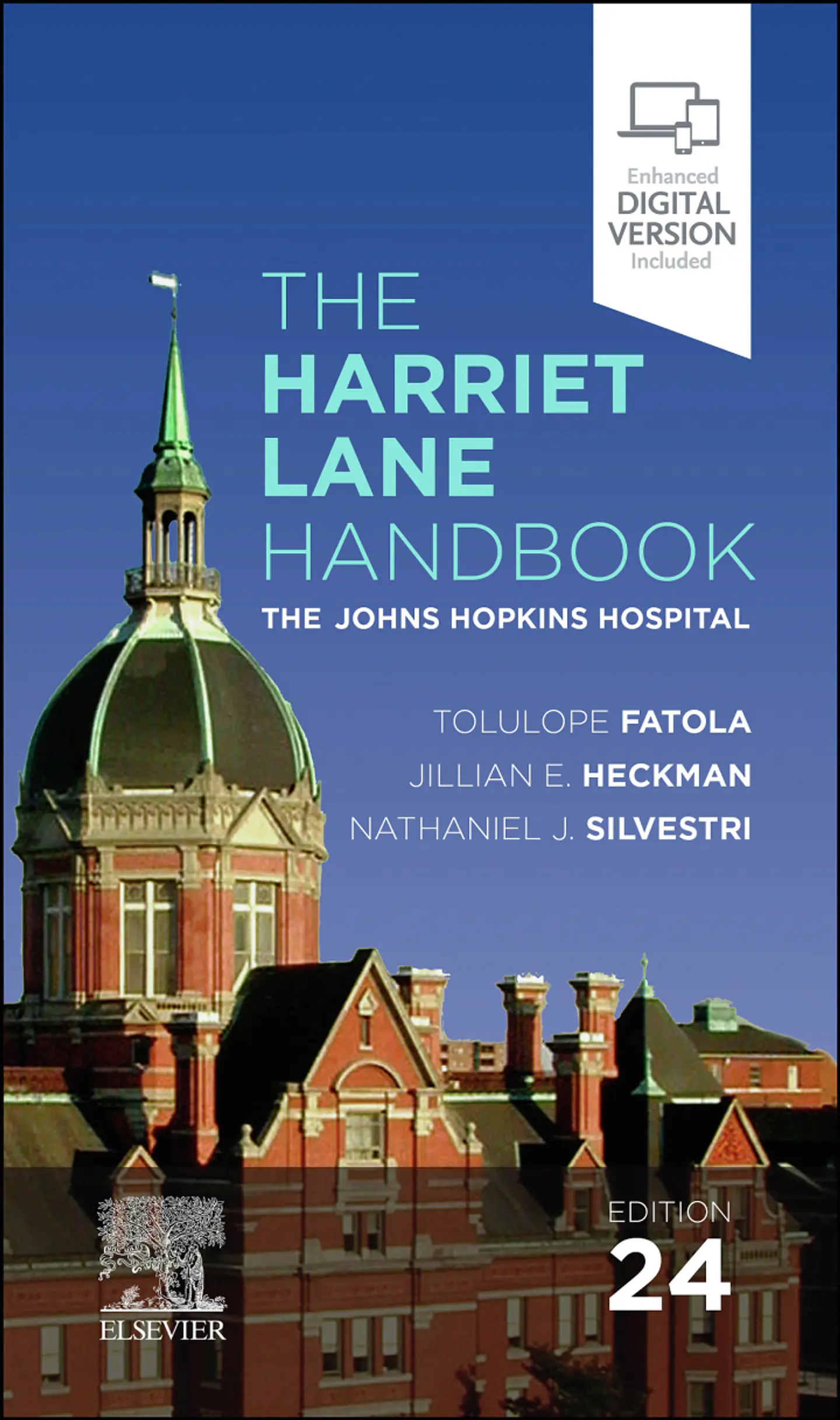 The Harriet Lane Handbook: The Johns Hopkins Hospital 24th Edition 1