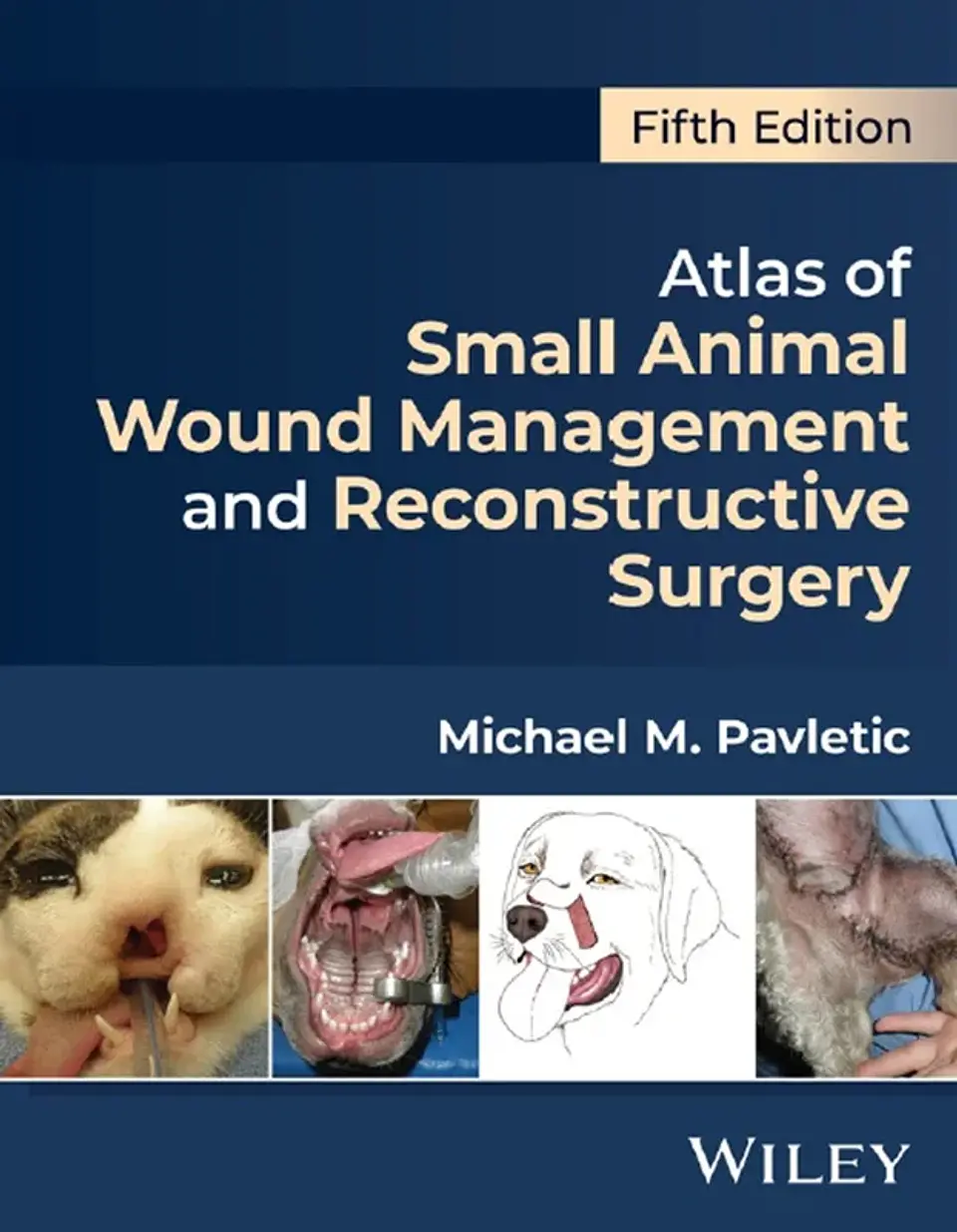 Atlas of Small Animal Wound Management and Reconstructive Surgery 5th Edition 1